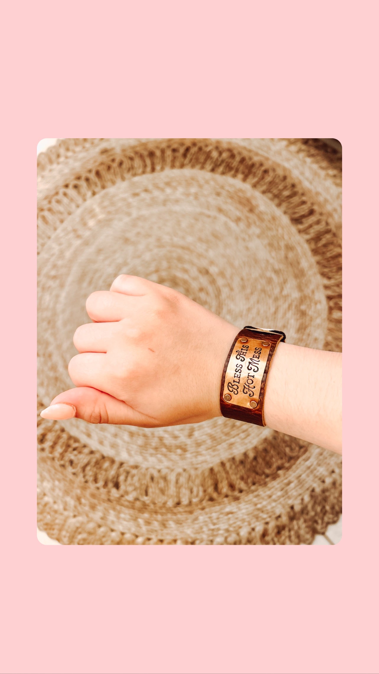 Leather Bless This Hot Mess bracelet