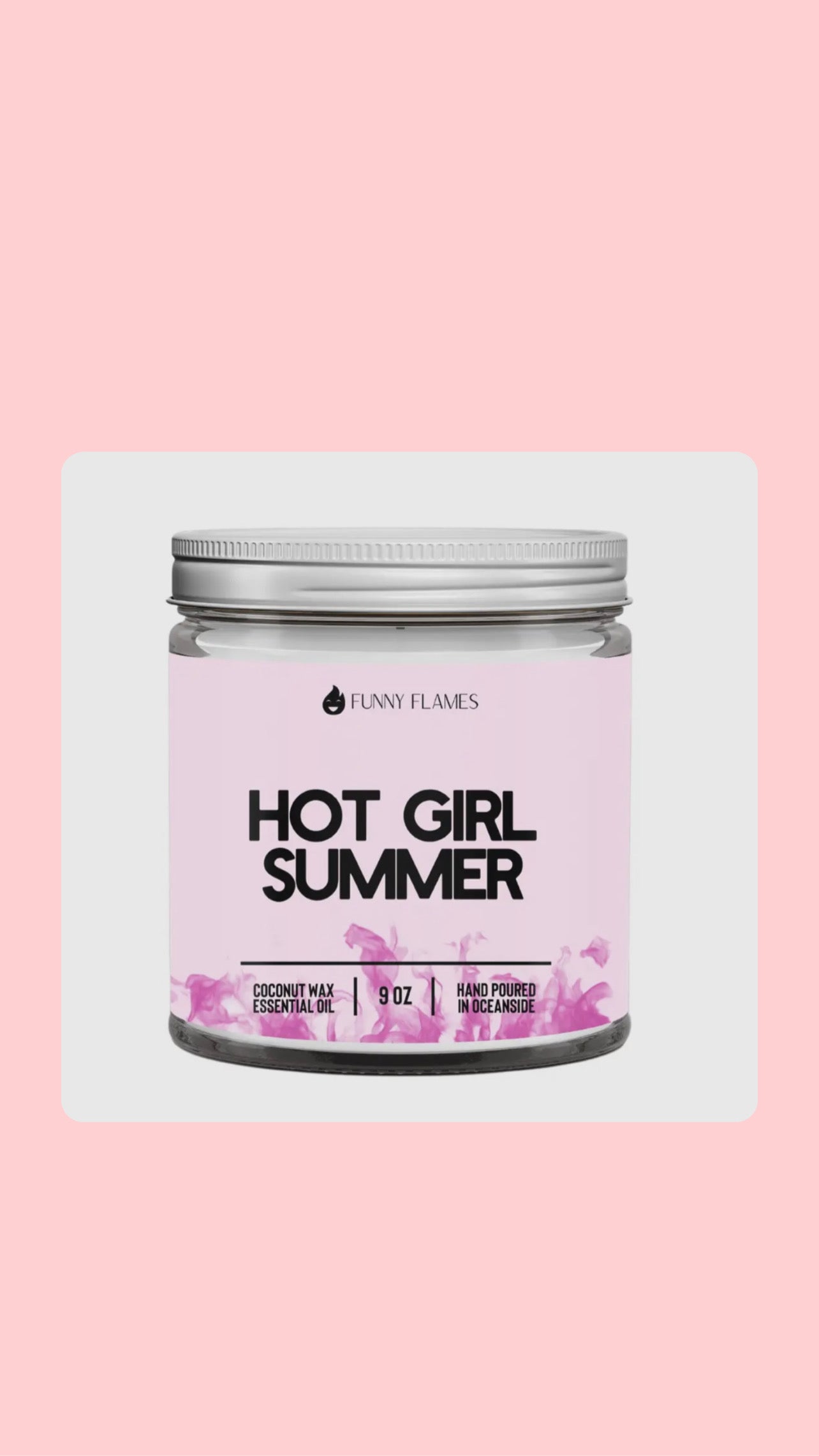 Hot Girl Summer -9oz Candle
