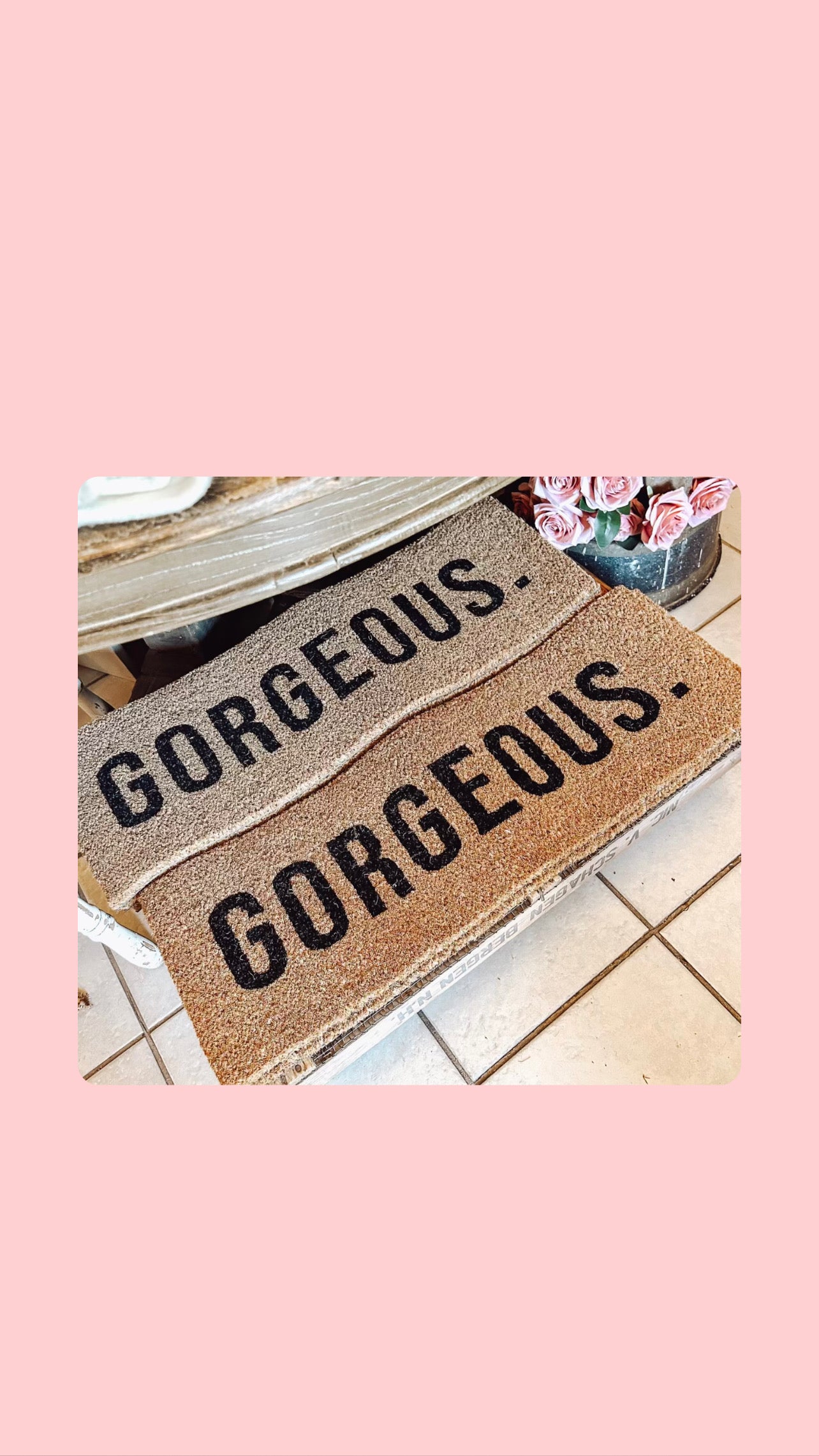Gorgeous doormat