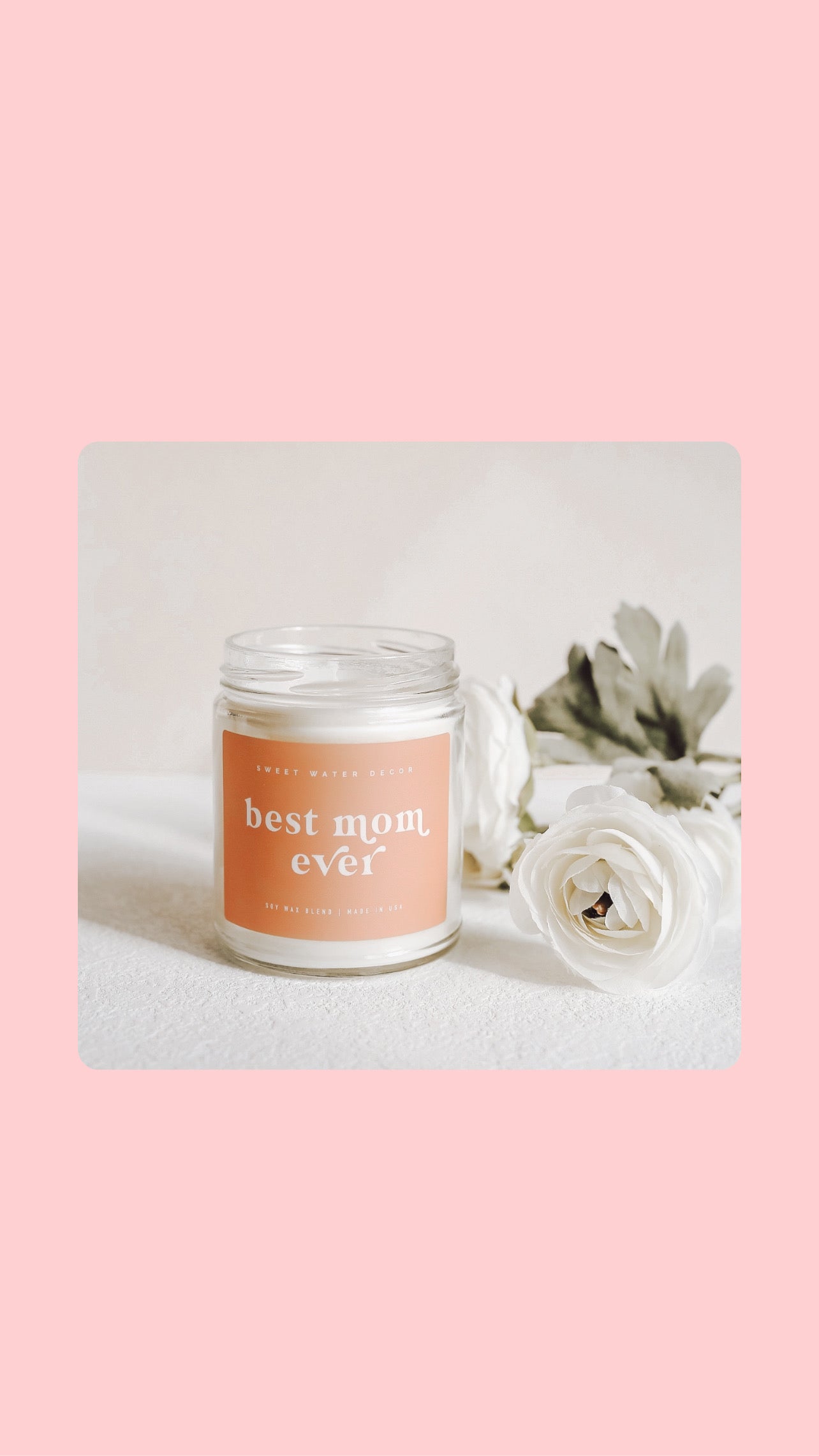 Best Mom Ever! 9 oz Soy Candle