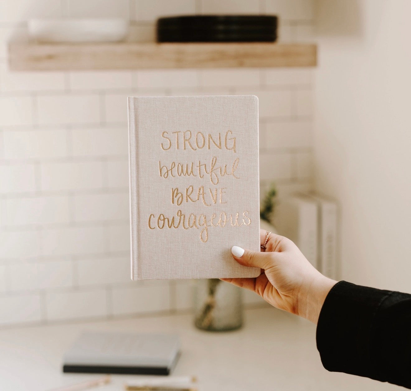 Strong Beautiful Brave Courageous Fabric Journal