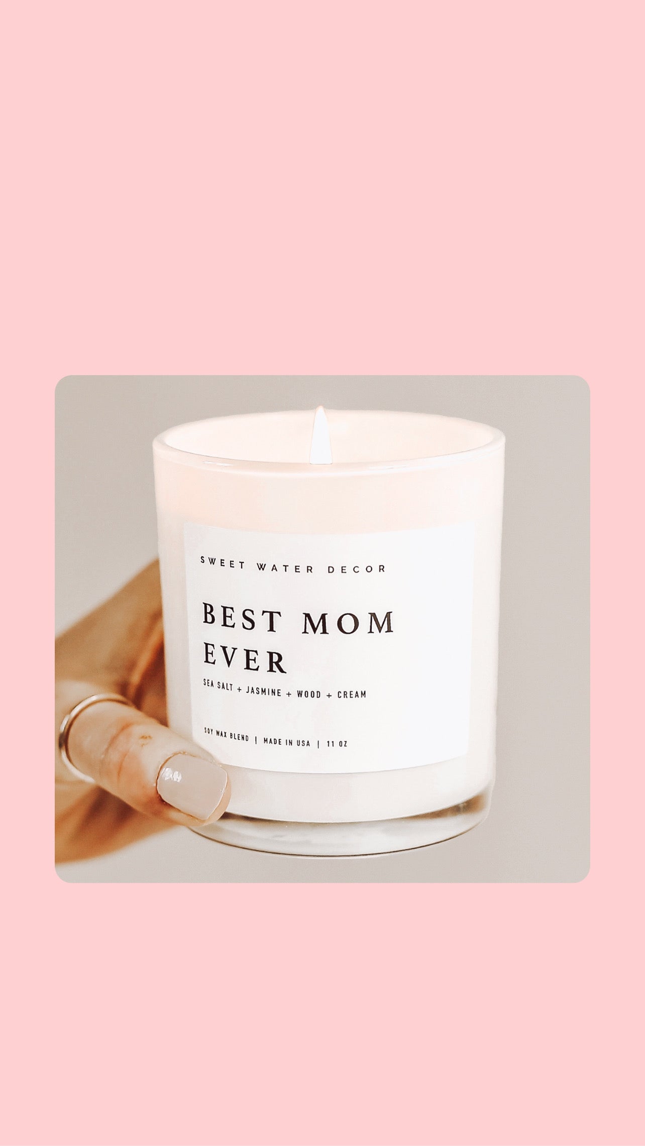 Best Mom Ever! 11 oz Soy Candle