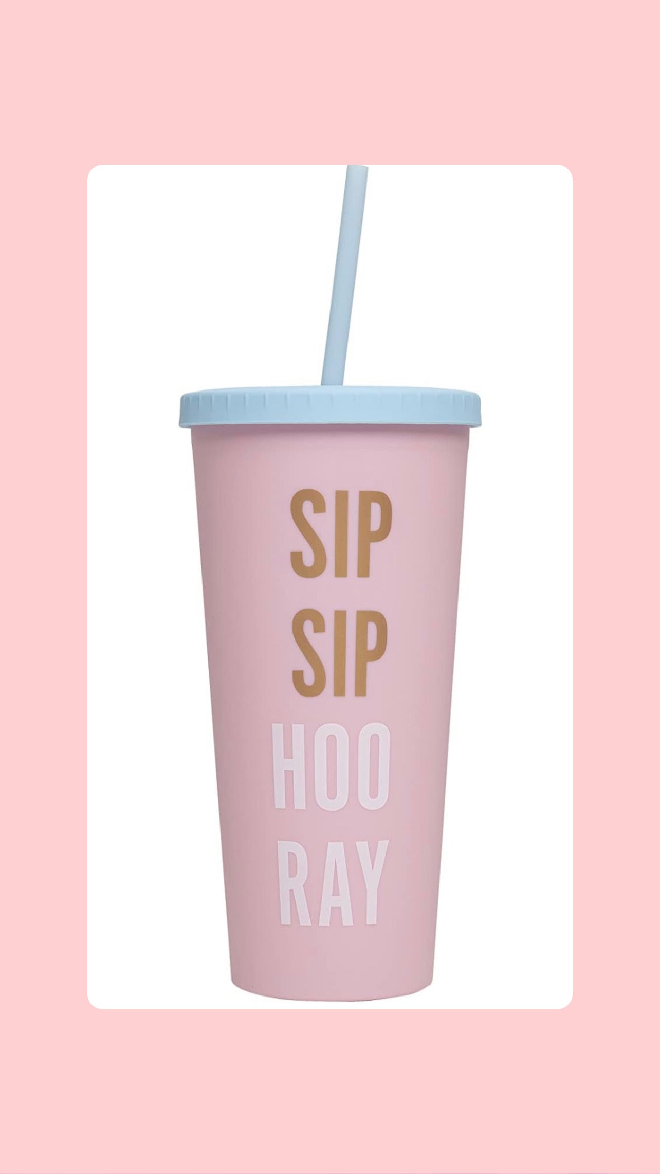 Sip Sip Hooray Wedding or Bachelorette Tumbler