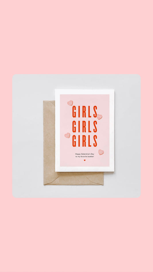 Girls Girls Girls - Galentine's Day Baddie
